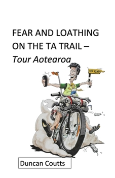 Paperback Fear and Loathing on the Ta Trail Book