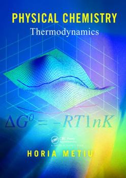 Paperback Physical Chemistry: Thermodynamics [With CDROM] Book