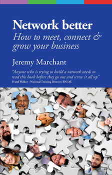 Paperback Network Better: How to meet, connect & grow your business Book