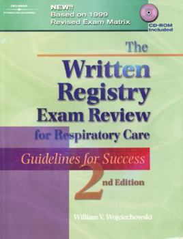 Paperback The Written Registry Exam Review for Respiratory Care: Guidelines for Success Book