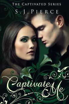 Paperback Captivate Me Book