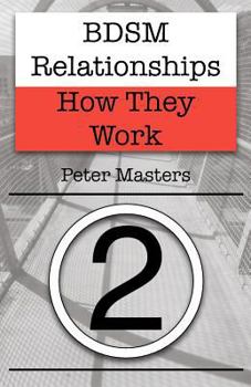 Paperback BDSM Relationships - How They Work Book