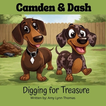Paperback Camden & Dash: Digging for Treasure Book