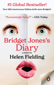 Bridget Jones's Diary - Book #1 of the Bridget Jones