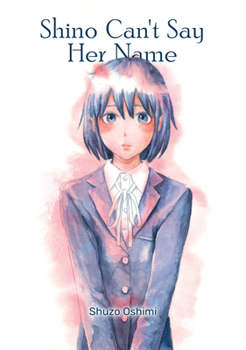 Paperback Shino Can't Say Her Name Book