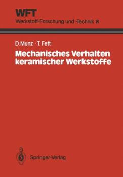 Paperback Mechanisches Verhalten Keramischer Werkstoffe: Versagensablauf, Werkstoffauswahl, Dimensionierung [German] Book