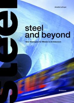 Hardcover Steel and Beyond Book