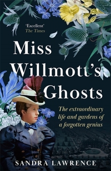 Paperback Manilla Miss Willmotts Ghosts the extraordinary life and gardens of a forgotten genius. Book