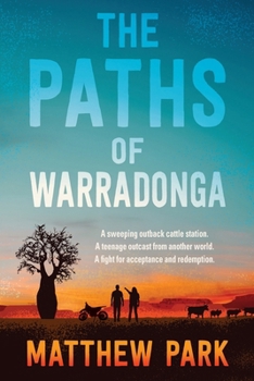 Paperback The Paths of Warradonga Book