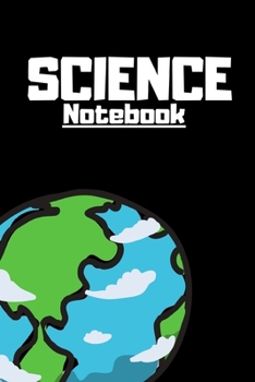 Paperback Science Notebook - Earth Journal / Diary: 6x9" 120 Page Blank lined Note book. Book