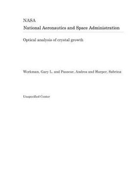 Paperback Optical Analysis of Crystal Growth Book