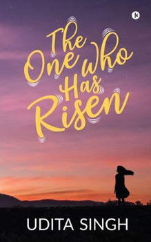 Paperback The One Who Has Risen Book