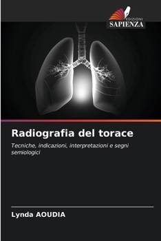 Radiografia del torace (Italian Edition)