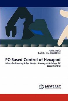 Paperback PC-Based Control of Hexapod Book