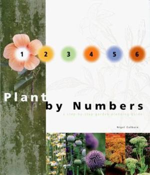 Hardcover Plant by Numbers: A Step-By-Step Garden Planning Guide Book