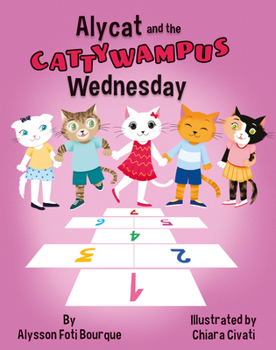 Alycat and the Cattywampus Wednesday - Book #5 of the Alycat