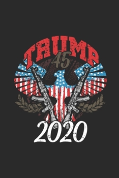 Trump 2020: Blank Lined Notebook (6" x 9" - 120 pages) ~ President Trump Notebook for Daily Journal, Diary, and Gift