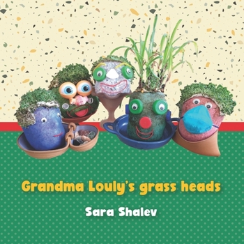 Paperback Grandma Louly's grass heads Book