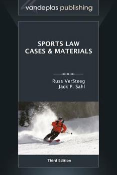 Hardcover Sports Law: Cases and Materials, Third Edition Book