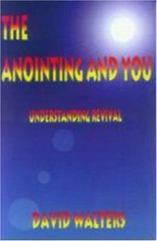 Paperback The Anointing and You Book