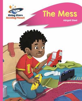 Paperback Reading Planet - The Mess - Pink B: Rocket Phonics Book