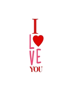 Paperback I Love You: Food Journal For Men A 90 Day Food And Fitness Tracker Valentine's Day Gift For Him Book