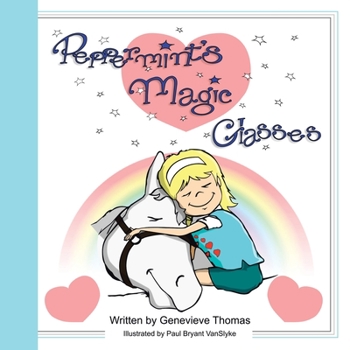 Paperback Peppermint's Magic Glasses Book