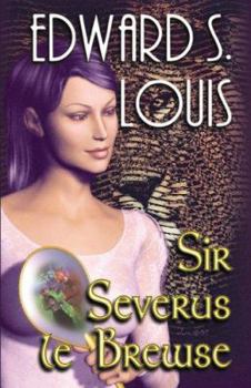 Paperback Sir Severus Le Brewse Book