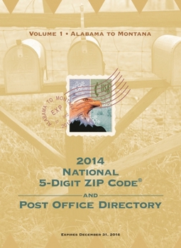 National Five-Digit Zip Code and Post Office Directory 2014
