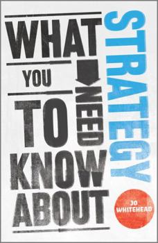 Paperback What You Need to Know about Strategy Book