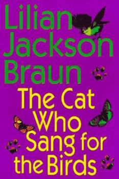 Hardcover The Cat Who Sang for the Birds Book