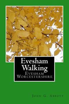 Evesham Walking: Evesham Worcestershire