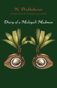 Paperback Diary of a Malayali Madman Book