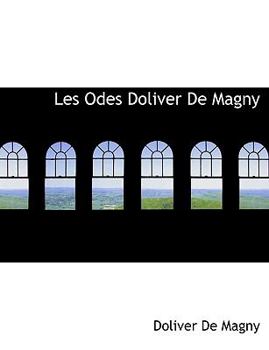 Paperback Les Odes Doliver de Magny Book