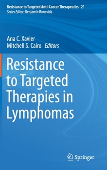 Hardcover Resistance to Targeted Therapies in Lymphomas Book