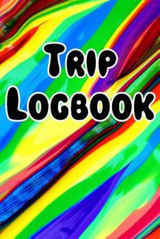 Paperback Trip Logbook: Psychadelic Artwork for All Your Notes, Logs, Stories, Recordings, Beings and Spirits While Tripping Book