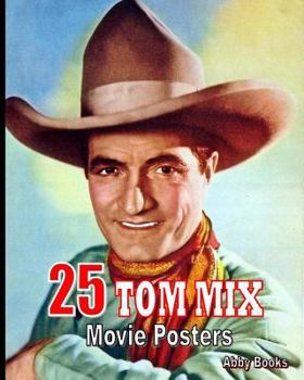 Paperback 25 Tom Mix Movie Posters Book