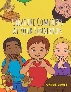 Paperback Creature Comforts at Your Fingertips Book