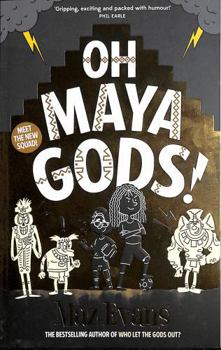 Paperback Oh Maya Gods! Book