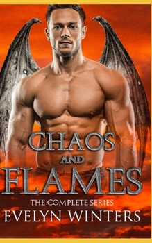 Paperback Chaos and Flames: The Complete Series Book