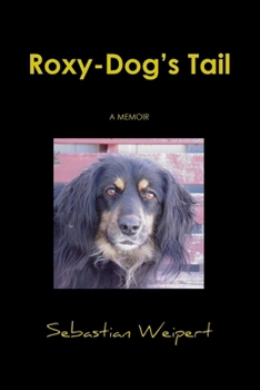 Paperback Roxy-Dog's Tail Book