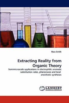 Paperback Extracting Reality from Organic Theory Book