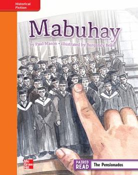 Hardcover Reading Wonders, Grade 4, Leveled Reader Mabuhay, Approaching, Unit 6, 6-Pack Book