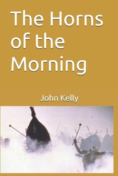 Paperback The Horns of the Morning Book