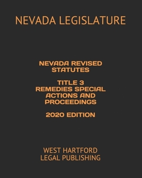 Paperback Nevada Revised Statutes Title 3 Remedies Special Actions and Proceedings 2020 Edition: West Hartford Legal Publishing Book