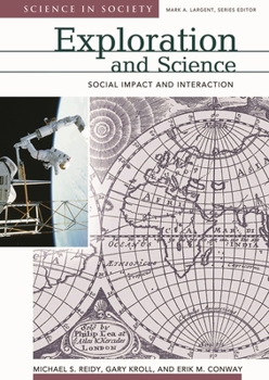 Hardcover Exploration and Science: Social Impact and Interaction Book