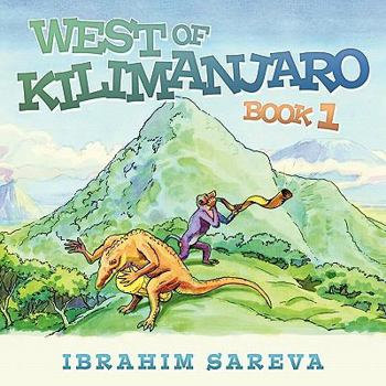 Paperback West of Kilimanjaro 1: Book 1 Book