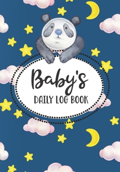 Paperback Baby Daily Log Book: Eat Sleep Childcare Tracker for Newborns Cute Panda Cover Book