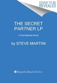 Paperback The Secret Partner: A Paul Madriani Novel [Large Print] Book