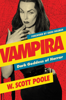 Paperback Vampira: Dark Goddess of Horror Book